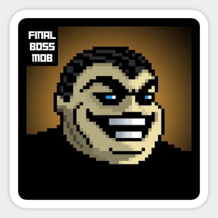 Final Boss Mob #49 Sticker